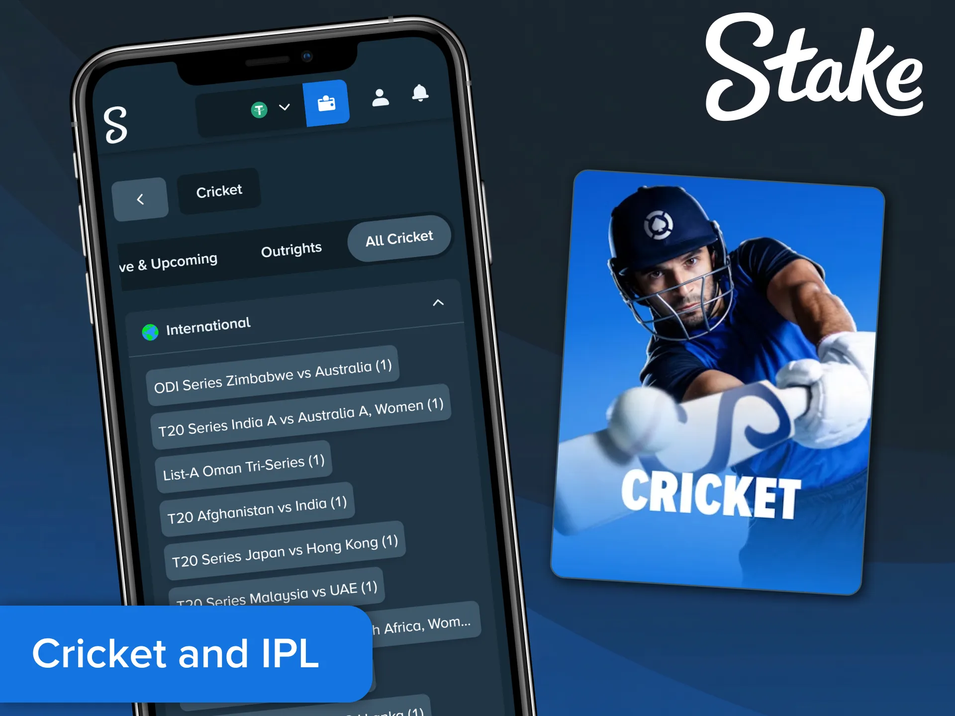 Bet on cricket matches and the IPL using the Stake App.