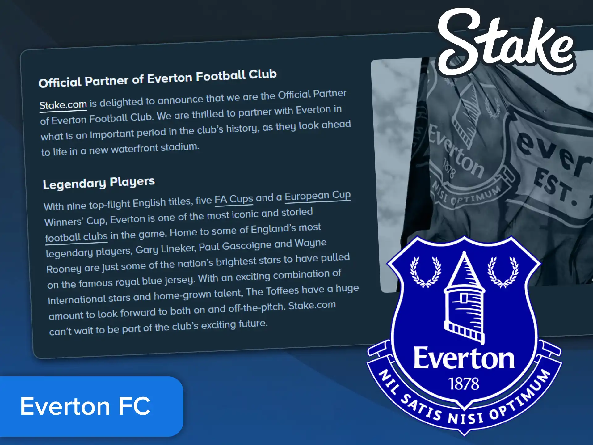 Check the official partnership between Everton FC and Stake.