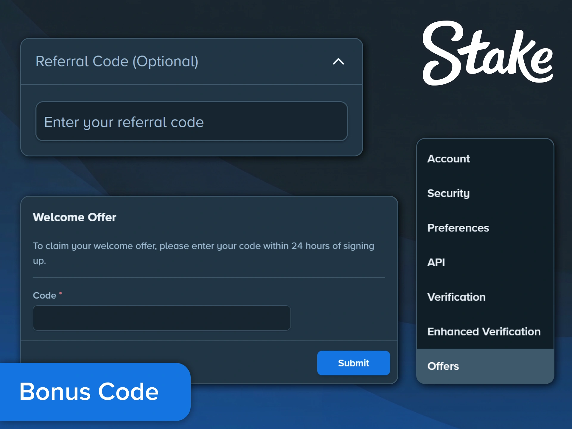 Find the dedicated field to enter your Stake bonus code during sign-up.